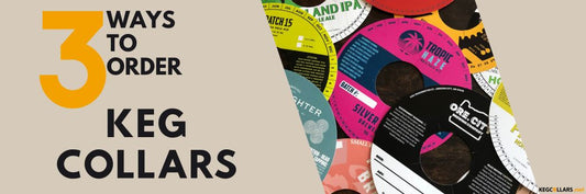 3 Ways to Order Keg Collars